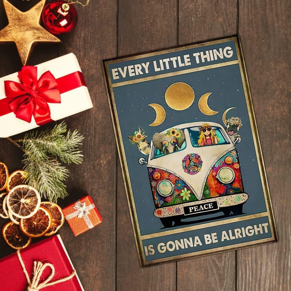 Retro Hippie Decor Wall Art Poster - "Every Little Thing is Gonna Be Alright" Vintage Metal Sign, Perfect for 70s Themed Rooms and Cool Poster Collections, 12 * 8 Inch (955)